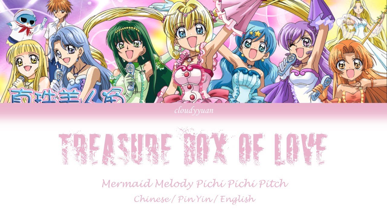 Mermaid Melody (真珠美人鱼) - Treasure Box of Love (爱的百宝箱