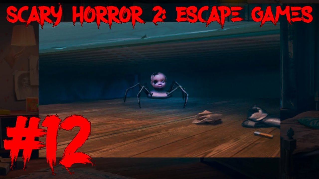 Скари хоррор 2 прохождение