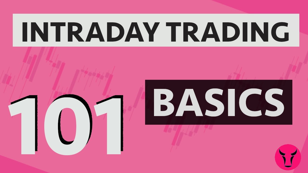 Intraday Trading 101 - Basics in Hindi | Learn Trading & Stock Markets