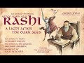 Rashi: A Light After the Dark Ages