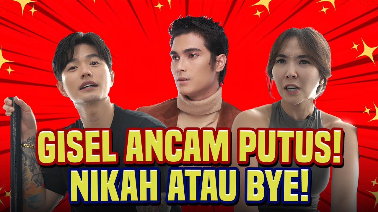 GAMAU GAGAL LAGI GISELLE SIAP PUTUS CINTA