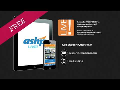 ASHP’s New ASHP LIVE! Meeting App