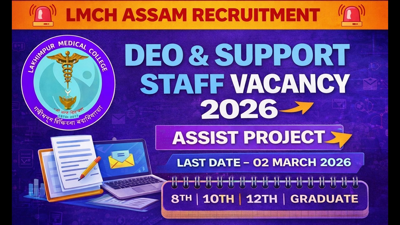 LMCH Assam Recruitment 2026 Apply Online Full Notification Eligibility Selection