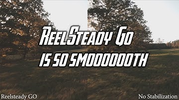 ReelSteady Go vs Unstabilized | Tested for Cinematic FPV | GoPro Hero 6