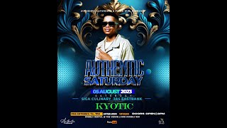 Kyotic Live at Authentic Saturday 05 August 2023