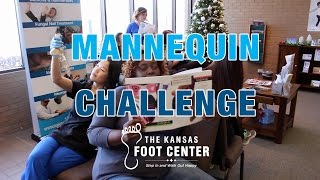 Kansas Foot Center Mannequin Challenge