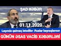 Yekun xəbərlər 01.11.2020 Ermənilər Laçında qalmaq istədilər, son xeberler bugun 2020