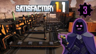 SATISFACTORY 1.1 [Episode 3] | Starting to build some proper Factories!