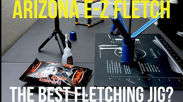 How I Fletch Arrows With The Arizona E-Z Fletch