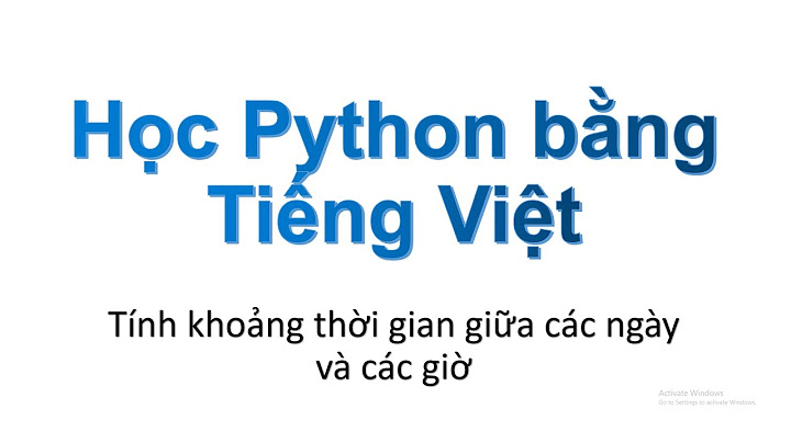 Thêm ngày và giờ trong Python