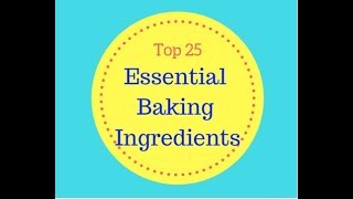 10 Essential Baking Ingredients for Beginners - A Baking Journey