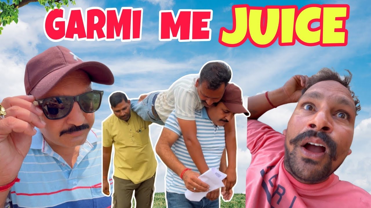 Garmi Me Juice 🤣 || comedy video ||