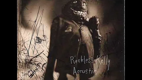 Reckless Kelly - The Ballad of Tommy & Marla