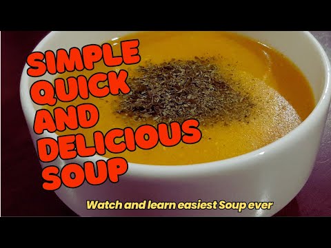 سوپ ساده و فوری | Simple, Quick, and Delicious Soup