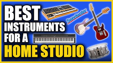 Best Instruments For Your Home Studio Build: Build A Home Studio pt. 12