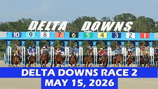 Delta Downs Race 2 - May 15, 2026 - Replay - Horse Race