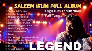 SALEEM IKLIM FULL ALBUM 🎧 TANPA IKLAN 2026 - Seribu Kali Sayang