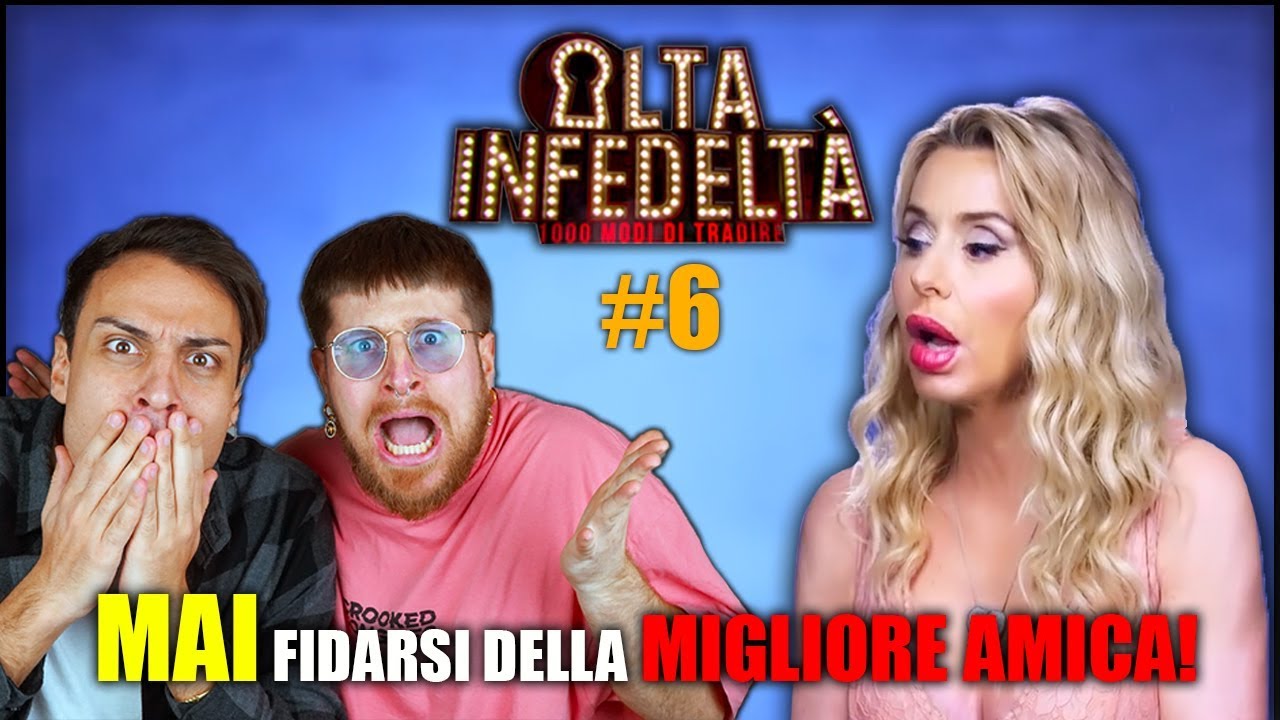 REAGISCO AD ALTA INFEDELTÀ #6: l'incredibile TRADIMENTO subito da VALERIA MARINI! (feat Awed)