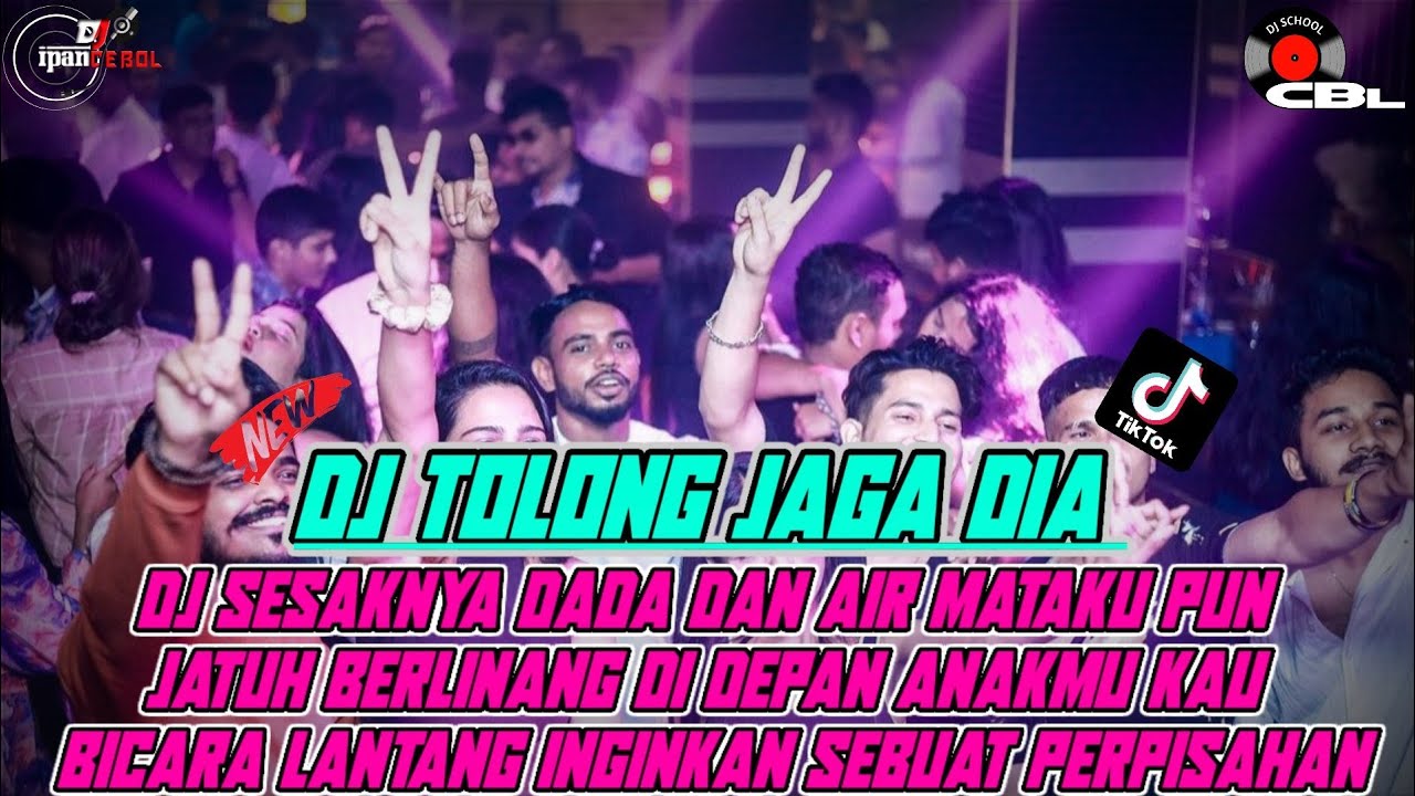 DJ TOLONG JAGA DIA❗SESAKNYA DADA DAN AIR MATAKUPUN JATUH BERLINANG DI DEPAN ANAKMU SOUND VIRAL 2023