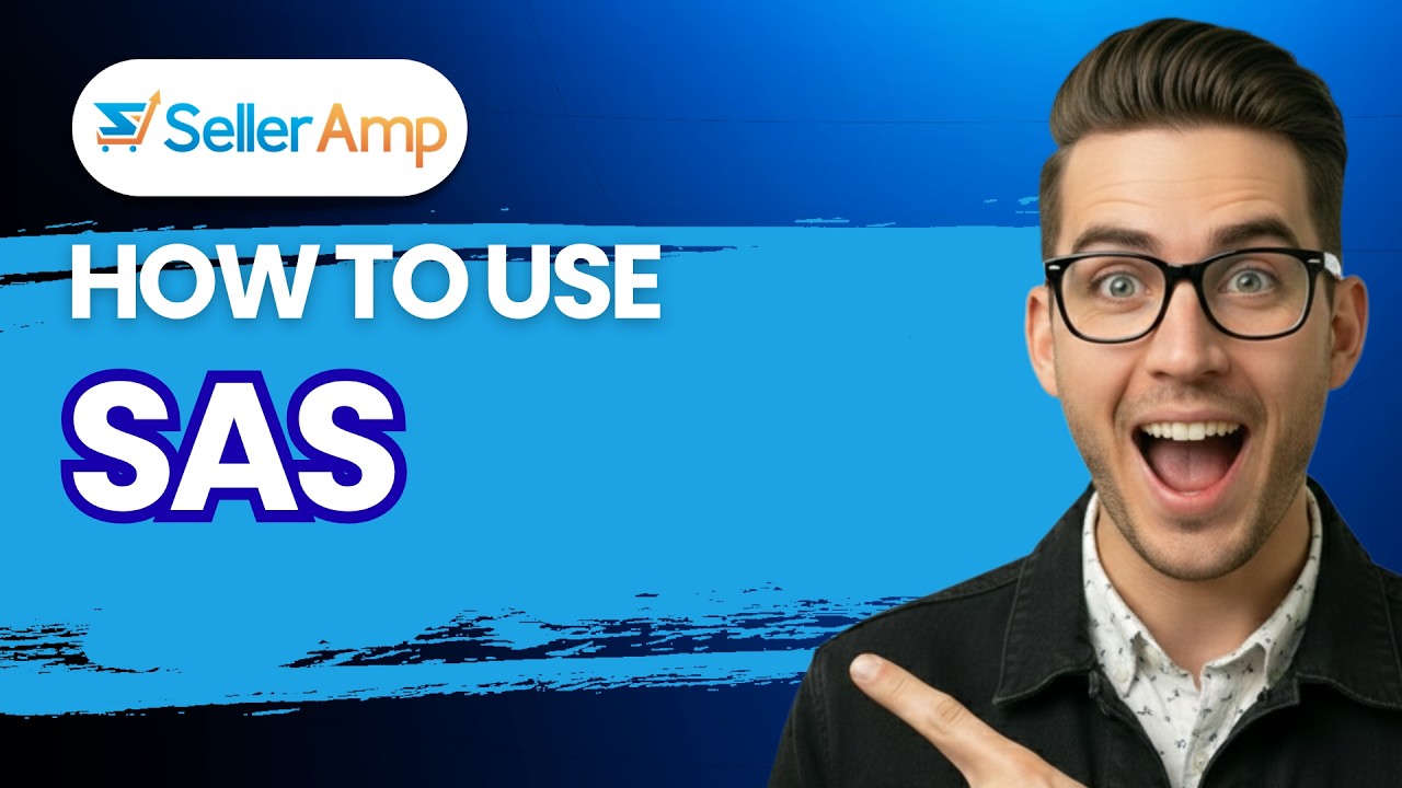 How to Use Selleramp SAS [2026 Full Guide] - YouTube