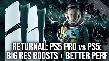 Returnal PS5 Pro Upgrade Tested - A 2.5x Res Boost, But What Else Does it Do?