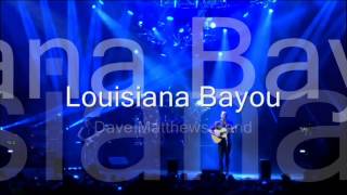 Dave Matthews Band - Louisiana Bayou (Epic Jam)