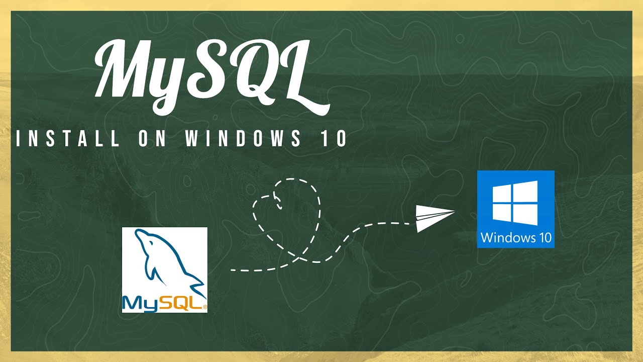 How to install MySQL Database Server on windows 10 - YouTube