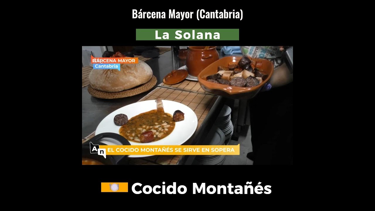 COCIDO MONTAÑÉS en LA SOLANA (Bárcena Mayor) - Ahora o nunca