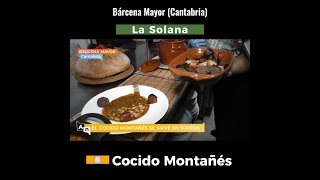 COCIDO MONTAÑÉS en LA SOLANA (Bárcena Mayor) - Ahora o nunca