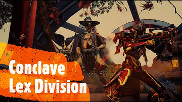 Warframe - Conclave 45 - Lex Division