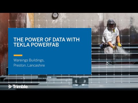 Linking all steel fabrication processes together with Tekla PowerFab