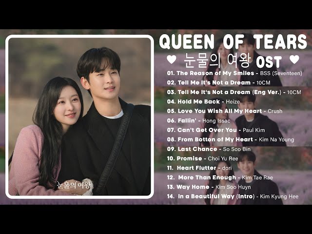 [ FULL PLAYLIST - INTRO ] Queen of Tears OST | 눈물의 여왕 OST | Kdrama OST 2024 class=
