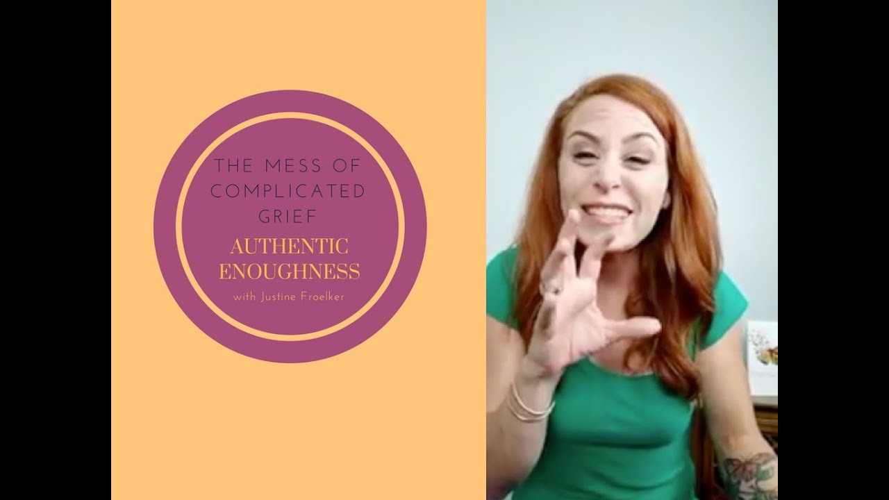 The Mess of Complicated Grief - YouTube