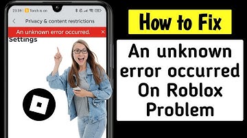 How to Fix Roblox An Unknown Error Occurred Problem (2025) | Roblox Error Fix Today