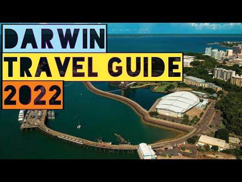 DARWIN TRAVEL GUIDE 2022 - BEST PLACES TO VISIT IN DARWIN AUSTRALIA IN 2022