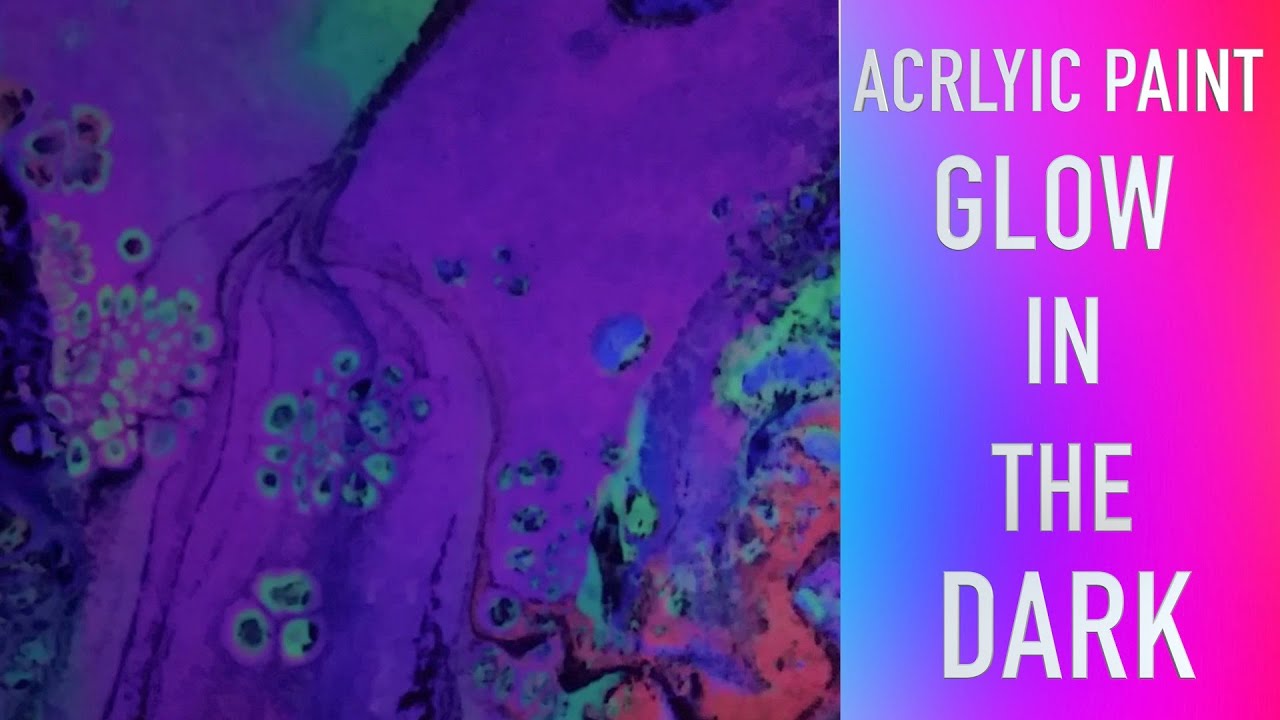 Acrylic Paint Pouring Fluid Art Glow In The Dark Paints FolkArt