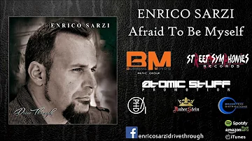 Enrico Sarzi - "Afraid To Be Myself" Official Audio Streaming