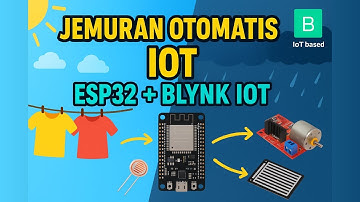 Project IoT Jemuran Otomatis ESP32 | Motor DC + L298N, Sensor LDR & Raindrop, Kontrol Blynk IoT