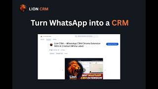 Turn WhatsApp Web into a full CRM in 30 seconds