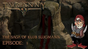 Perfidious Pete Plays Tyranny: Episode 1 [Conquest]