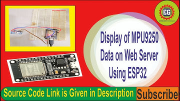 Display of MPU9250 Data on Web Server using ESP32