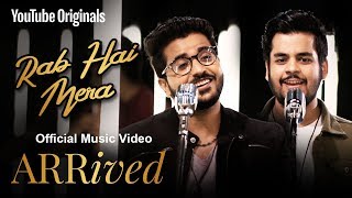 Swagat Rathod | Sarthak Kalyani | Rab Hai Mera | Official Music Video | #ARRivedSeries