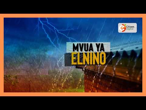 | MWENGE WA KAUNTI | El nino: Uko tayari? [Part 5]