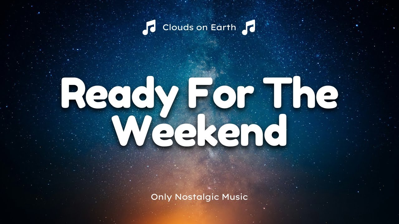 Calvin Harris - Ready For The Weekend (Lyrics) - YouTube