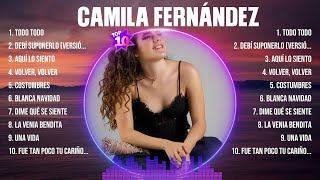Camila Fernández Exitos 2023 - Mejor Canción 2023 - Álbum Completo Más Popular