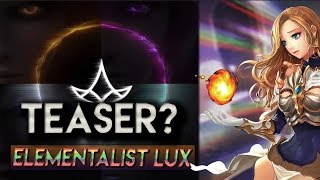 ELEMENTALIST LUX NEW ULTIMATE SKIN Teaser Theory - League of Legends