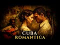 Cuba Romantica Sombras De Amor I Original Beautiful Cuban Songs mp3