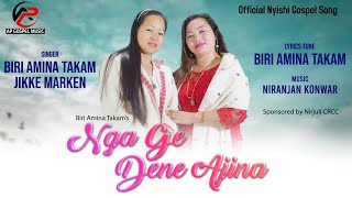 Video thumbnail of "NGA GE DENE AJINA | NEW NYISHI GOSPEL SONG 2023 | BIRI AMINA TAKAM"