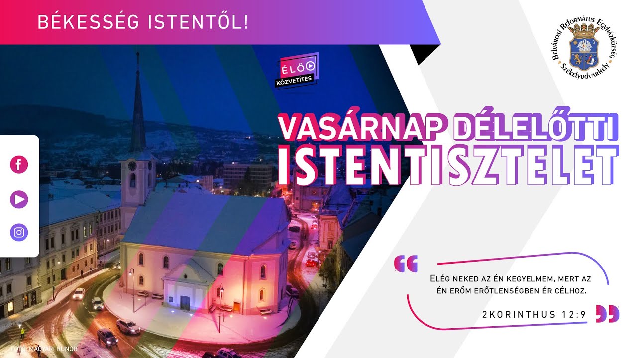 VASÁRNAPI ISTENTISZTELET - 2026. JANUÁR 18.