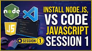 Install Node.Js, VS Code, JavaScript.